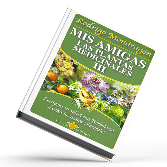 Mis amigas las plantas medicinales ® libro 3